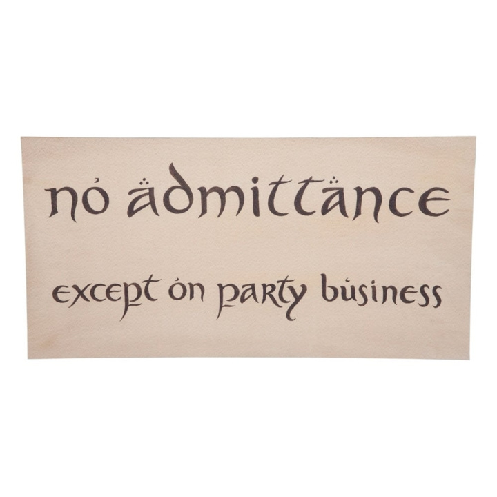 Weta Workshop The Hobbit - No Admittance Sign Poster i gruppen SPORT, FRITID & HOBBY / Roliga prylar / Samlarobjekt hos TP E-commerce Nordic AB (D21540)