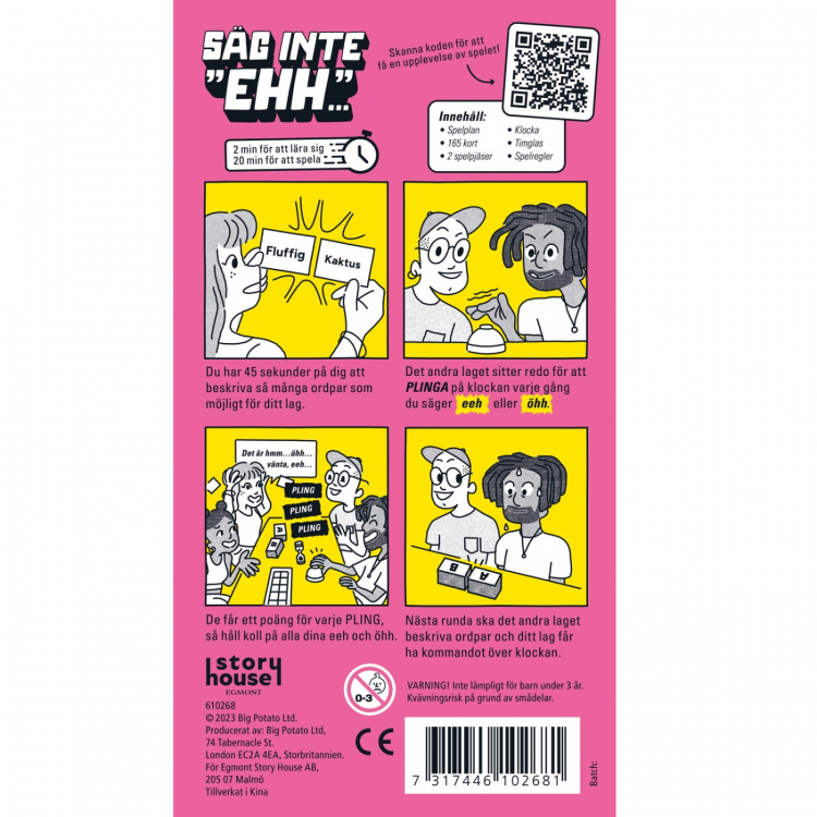 Kärnan Spel Säg inte ehh