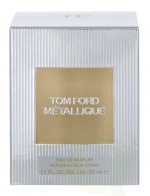 Tom Ford Metallique Edp Spray 50 ml