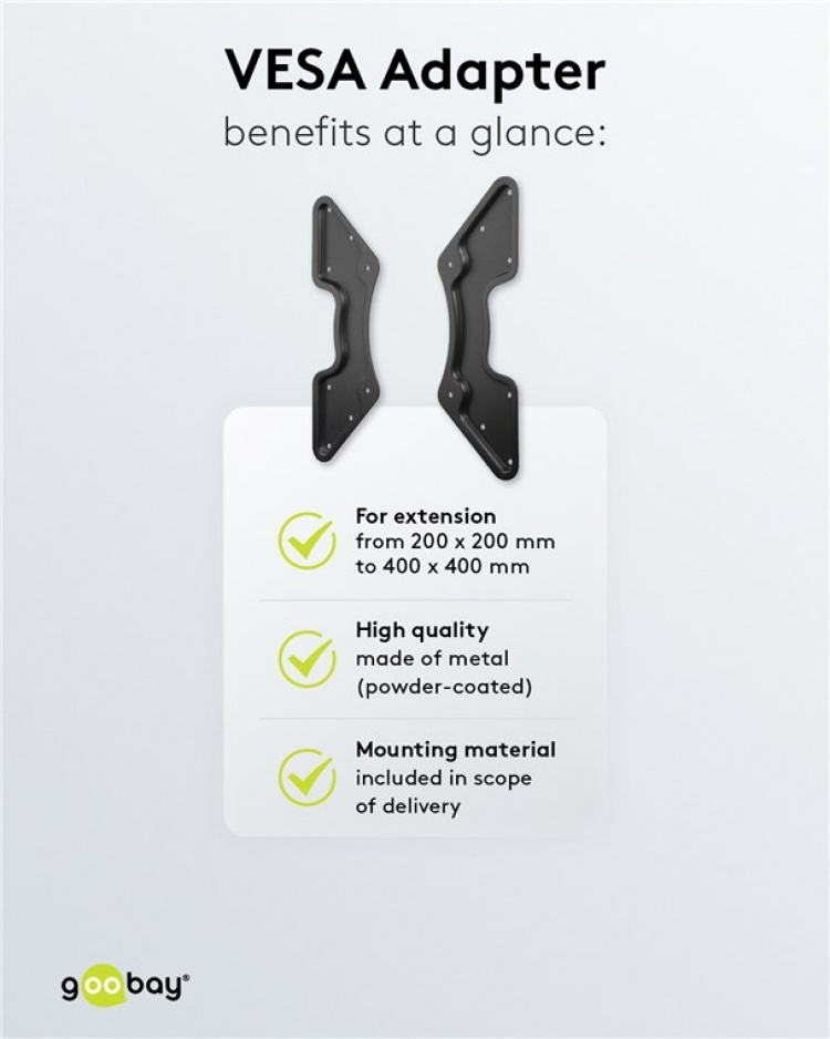 Goobay Adapter för TV-väggfäste med VESA-dimension ökar avståndet mellan monteringshålen på en TV-apparat till maximalt 400x400 mm
