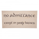 Weta Workshop The Hobbit - No Admittance Sign Poster